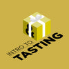 Gift Class: Intro to Tasting